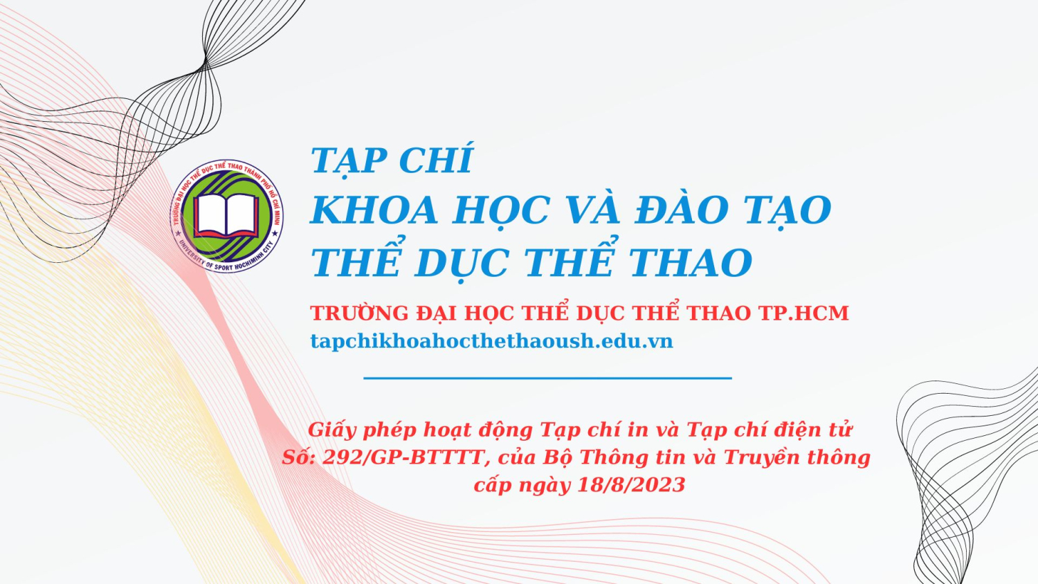 GIẤY PHÉP HOẠT ĐỘNG TẠP CHÍ IN VÀ TẠP CHÍ ĐIỆN TỬ TRƯỜNG ĐẠI HỌC TDTT TP. HỒ CHÍ MINH